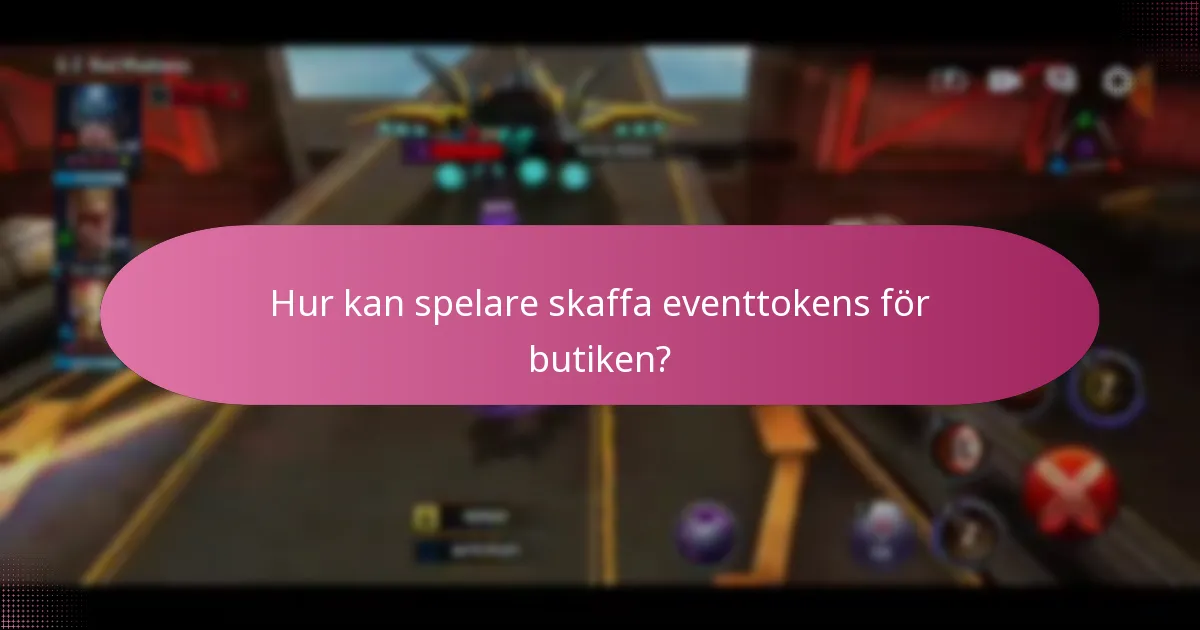 Hur kan spelare skaffa eventtokens för butiken?