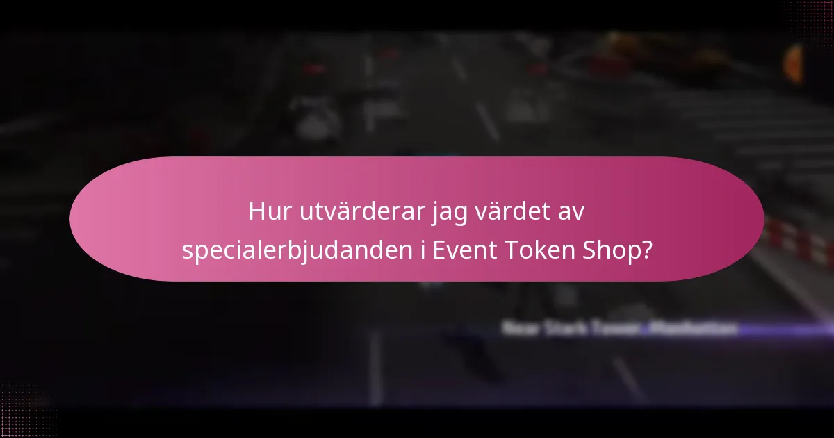 Hur kan jag effektivt använda föremål köpta från Event Token Shop?