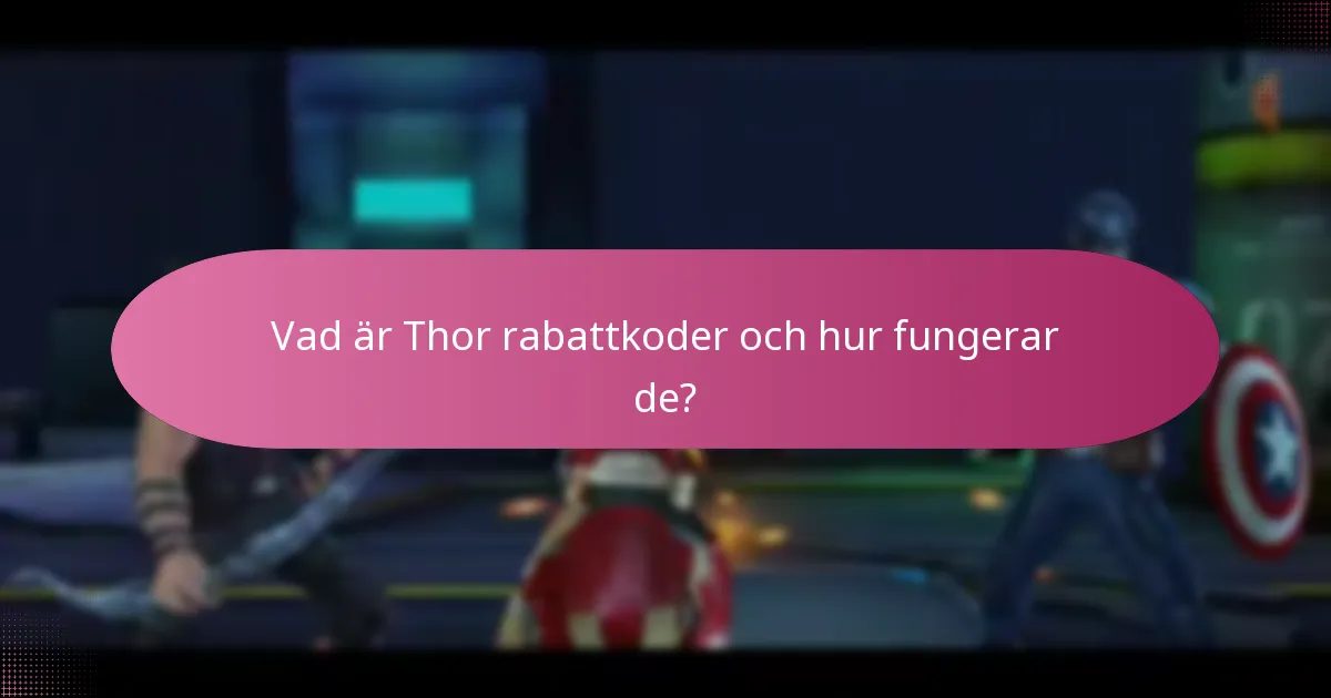 Vilka uppgraderingsmaterial finns tillgängliga i Thor och hur får man dem?