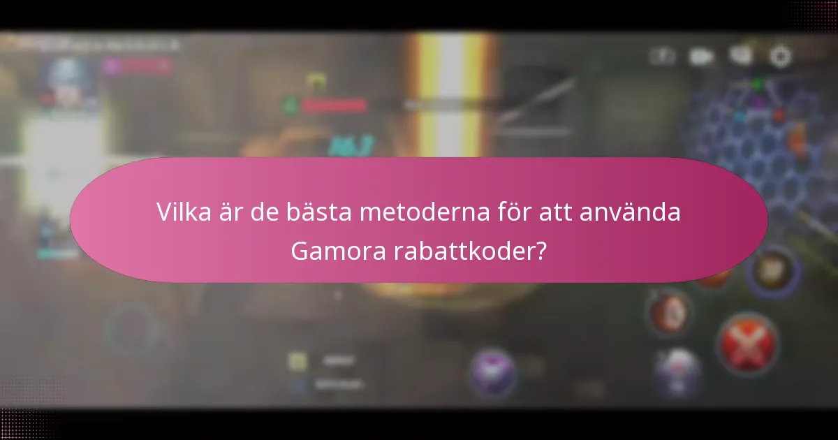 Hur kan jag få uppgraderingsmaterial genom Gamora rabattkoder?