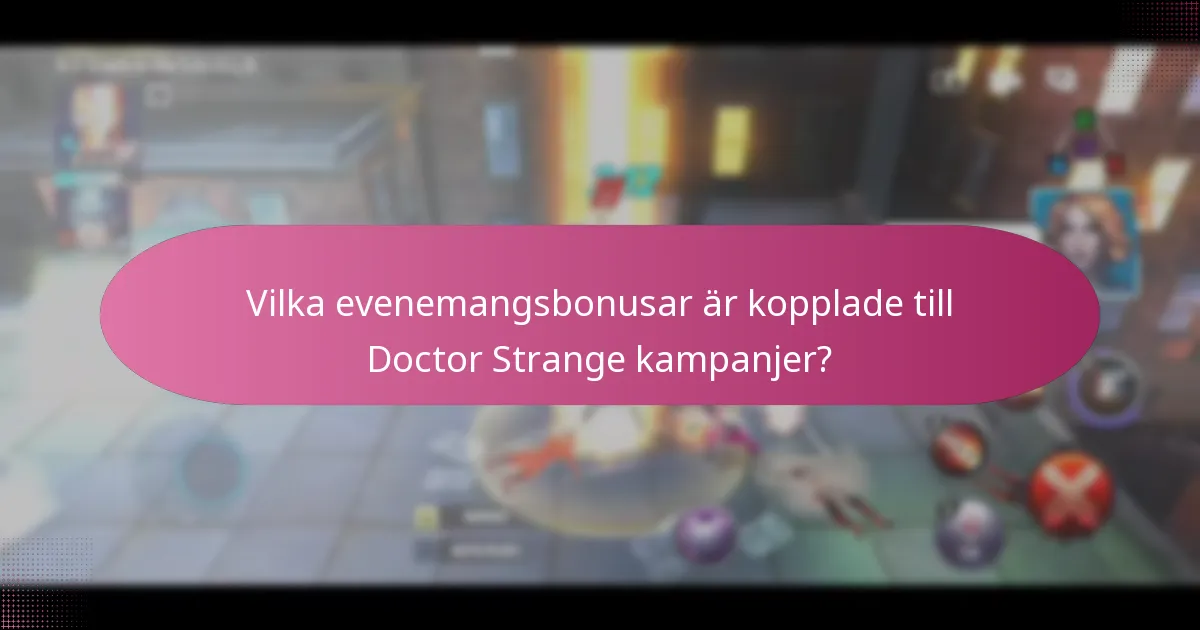 Vilka tidsbegränsade erbjudanden finns för Doctor Strange merchandise?