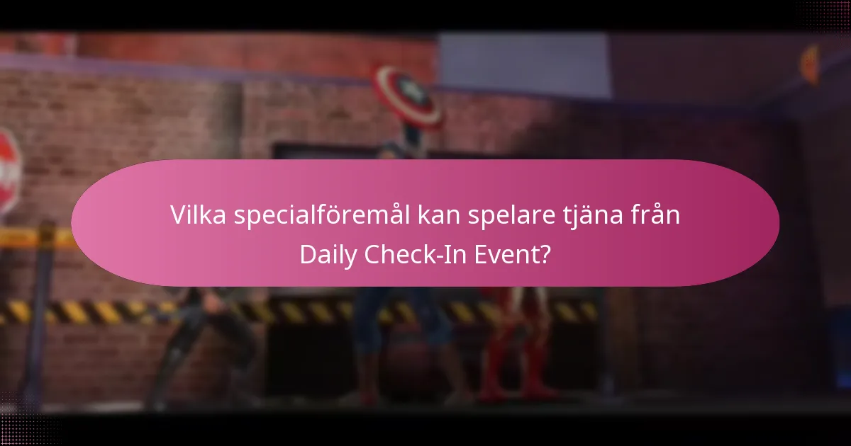 Vilka uppgraderingsmaterial ingår i Daily Check-In Event?